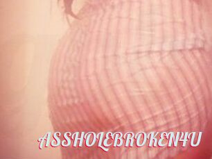 ASSHOLEBROKEN4U