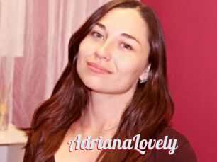 AdrianaLovely