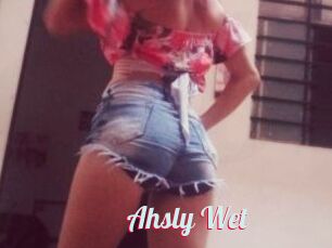 Ahsly_Wet