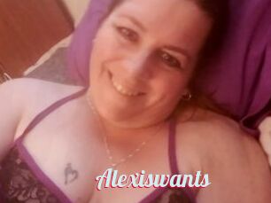 Alexiswants