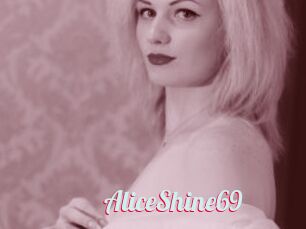 AliceShine69
