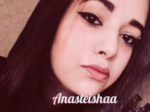 Anasteishaa