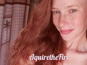 AquiretheFire