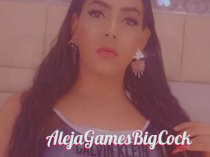 AlejaGamesBigCock
