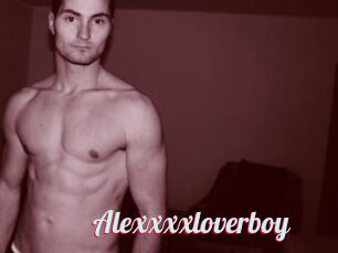 Alexxxxloverboy