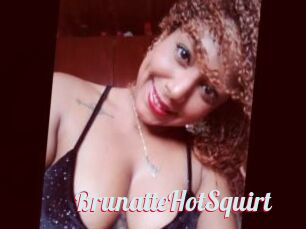 BrunatteHotSquirt