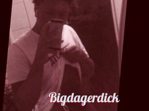 Bigdagerdick