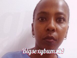 Bigsexybumz29