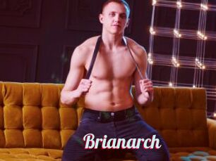 Brianarch