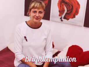 Brighttemptation