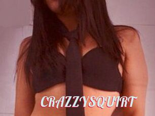 CRAZZYSQUIRT