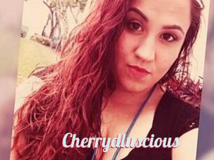 Cherrydluscious