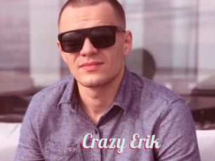 Crazy_Erik
