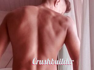 Crushbuilder