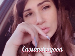 Cassandragood