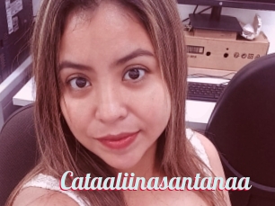 Cataaliinasantanaa