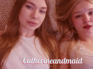 Catherineandmaid