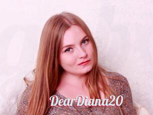 DearDiana20