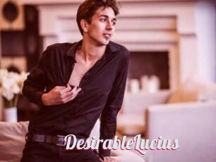 DesirableLucius