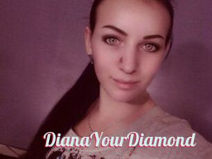 Diana_YourDiamond