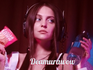 Deamurawow