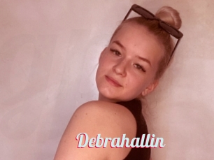 Debrahallin