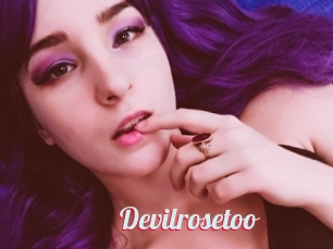 Devilrosetoo