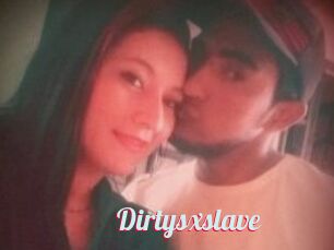 Dirtysxslave
