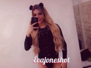Evajoneshot
