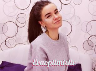Evaoptimistic