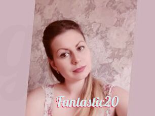Fantastic20