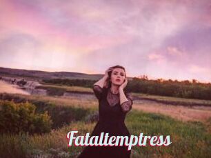 Fataltemptress