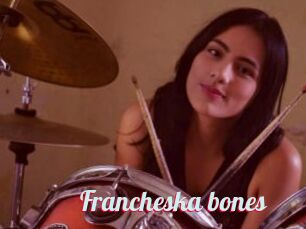 Francheska_bones
