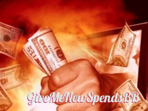 GiveMeNewSpendsBB