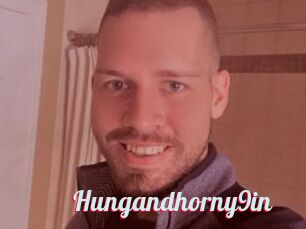Hungandhorny9in
