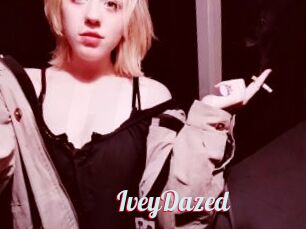 IveyDazed