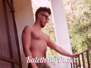 KalethBigDickx