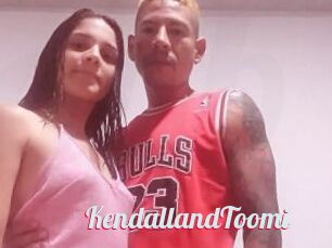 KendallandToomi