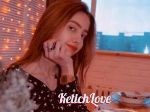 KetichLove