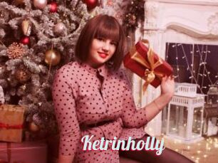 Ketrinholly