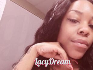 LacyDream
