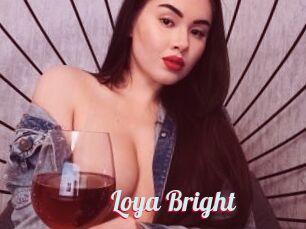 Loya_Bright