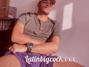Latinbigcockxxx