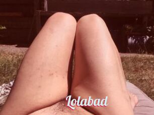 Lolabad