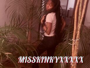 MISSKINKYXXXXX