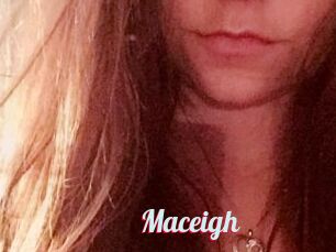 Maceigh