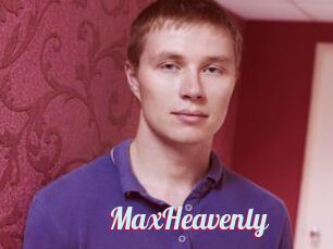 MaxHeavenly
