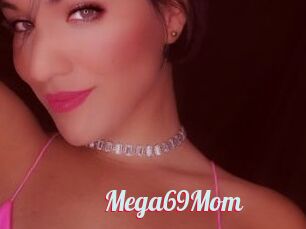 Mega69Mom