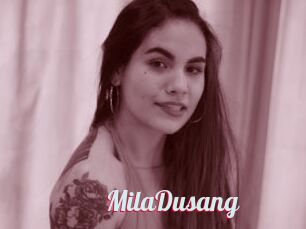 MilaDusang