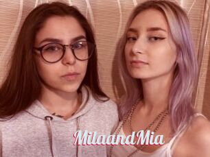 MilaandMia